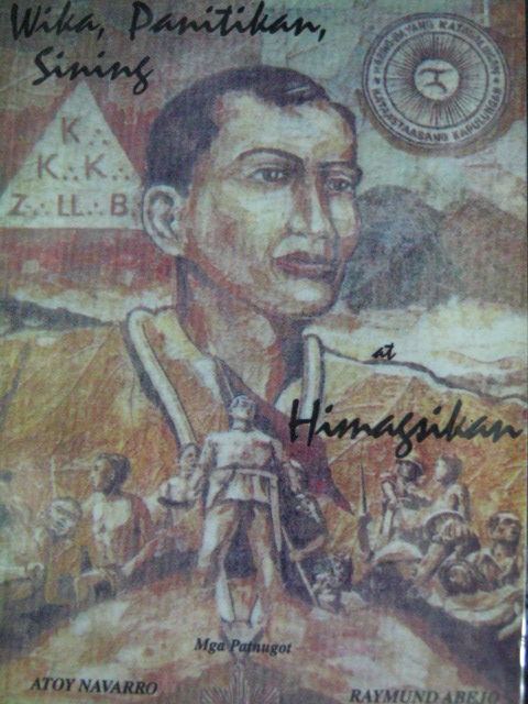 Pabalat ng Wika, Panitikan, Sining at Himagsikan na inedit nina Atoy Navarro at Raymund Arthur Abejo at inilathala ng UP LIKAS kung saan matatagpuan ang sanaysay na "Pag-ibig sa Katipunan"