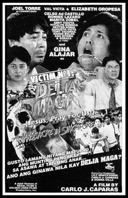 Poster ng Victim No. 1 Delia Maga (Jesus, Pray for Us) ni Carlo J. Caparas