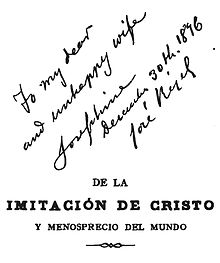 Dedikasyon ni Rizal kay Josephine sa isang aklat na "The Imitations of Christ" ni Thomas Kempis kung saan tinawag niya si Josephine na kanyang "dear and unhappy wife."